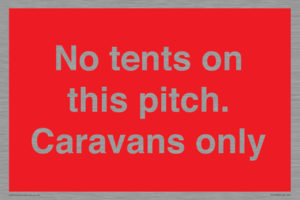 No tents on this pitch. Caravans only